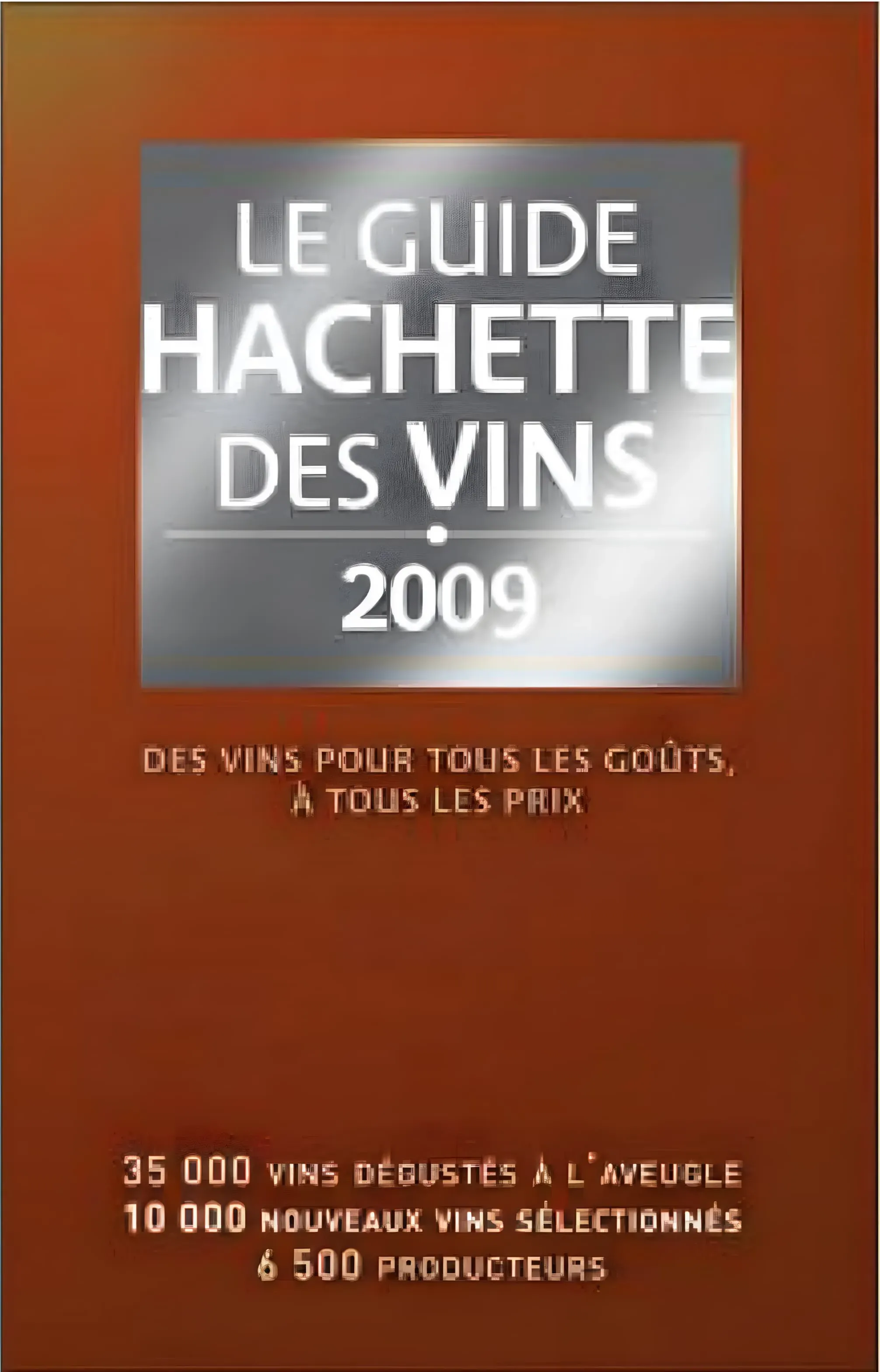 "Le Guide Hachette des Vins de France"