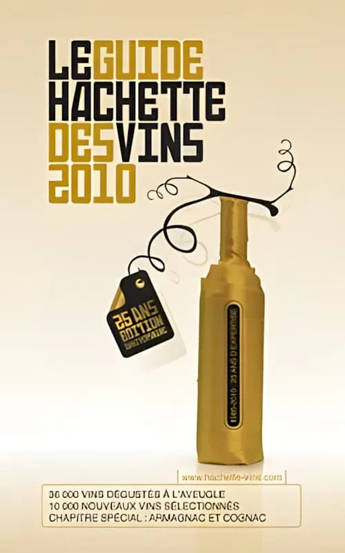 "Le Guide Hachette des Vins" édition 2010